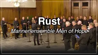 Rust - Mannenensemble Men of Hope