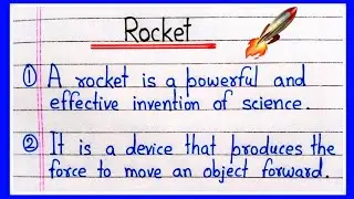 10 lines on rocket in English | Few lines on Rocket in English | Essay on Rocket | The Rocket essay