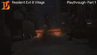 Resident Evil 8 Welcome to the Village