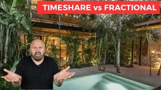 Timeshare vs. Fractional Ownership: The Smart Way to Vacation! 💼🌞