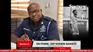 Ghana Police launch investigation into Senegalese GK Cheikh Toure's death; DSP Ahianyo speaks