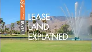 Indian Lease Land vs Feel Land in Palm Springs, CA.  | Mark Gutkowski Realtor