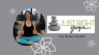 JustRight Yoga for Brain Health