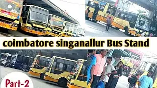 coimbatore singanallur|Bus Stand|Part-2|#@EverVideo4236 