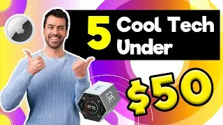Cool Tech Under $50 - 2022