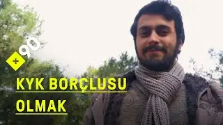KYK borçlusu olmak | 