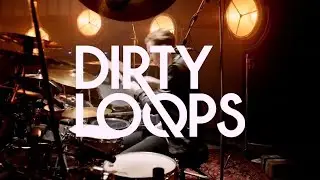 Dirty Loops Rock You (Official Video)