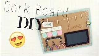 Cork Board DIY // Room Organization Video // Veronica Marie
