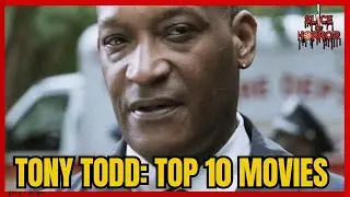 TOP 10 Tony Todd Movies | Ranking the Films of a Horror Legend!