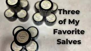 My 3 Favorite Pain Relief Salves