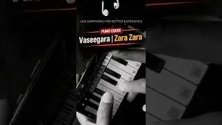 Vaseegara | Zara Zara | piano Cover| #piano