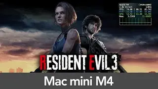 Mac mini M4 (16GB RAM) Resident Evil 3 - Performance