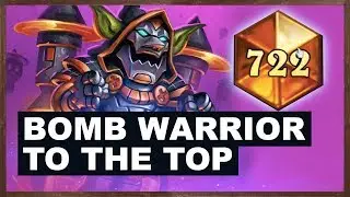 BOMB Warrior To The Top | Rise of Shadows | Hearthstone