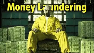 16 Minutes Explaining Money Laundering