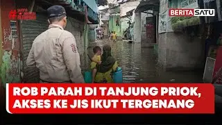 Banjir Rob Rendam Jalan di Depan JIS Tanjung Priok #Beritasatu