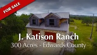J. Katison Ranch - For Sale -300 Acres