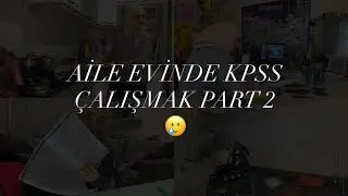 EVDE NASIL KPSS ÇALIŞIYORUM ? KPSS SÜRECİM NASIL GİDİYOR ?  