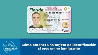 Cómo obtener una tarjeta de identificación si eres un no inmigrante
