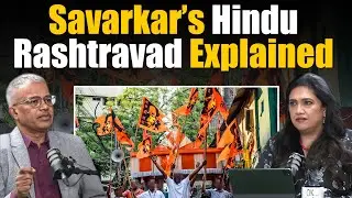 Savarkar and his concept of Hindu Rashtravad | Prof. Dilip Mandal