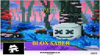 Marshmello - Alone (Remix) | Speed++ | Full Combo | No Pause [Blox Saber]