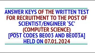 ISRO Answer Keys | Scientist Engineer(Computer Science) Recruitment |Written Test Held on 07-01-2024