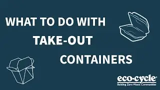 What To Do With Take-Out Containers