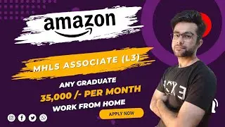 Amazon Hiring for MHLS Associate L3 | Latest Job Updates | Apply Now!