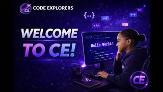 Welcome to Code Explorers | Learn Coding for Beginners (Step by Step)