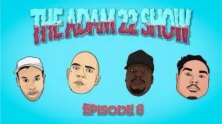 The Adam22 Show #8: Drake vs Pusha T
