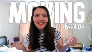 PACKING & ORGANISING | Moving Vlog - Ep 1 | 2021