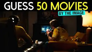 Guess the Movie by the Frame | 50 Random Movies Challenge