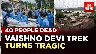 Jammu & Kashmir flash floods | At least 40 dead, including 35 Mata Vaishno Devi Shrine pilgrims