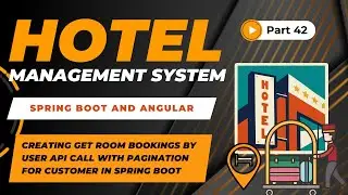 Get Room Bookings API By User in Spring Boot | Hotel Management Project | Spring Boot + Angular |#42
