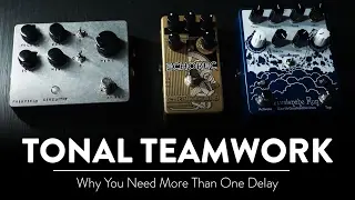 Tonal Teamwork: Why you need more than one delay pedal on your board