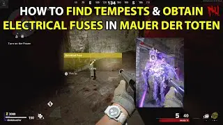 How To Find Tempests & Get Electrical Fuses in Mauer Der Toten (Cold War Zombies)