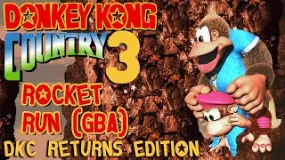 Rocket Run - Donkey Kong Country 3 GBA (HD Extended Arrangement)