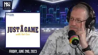 Just A Game With Rob Kerr | Eric Duhatschek & Anthony Cox - June 2nd, 2023