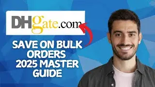 NEW! How to Save Money on DHGate Bulk Orders in 2025!