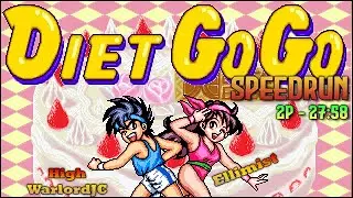 Diet Go Go Arcade Speedrun - 2P - 27:58 WR [716/3116]