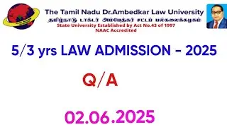 tndalu 5 Yrs / 3 Yrs Law Admission - 2025 / Q & A #law admission 2025@GD LAW STUDIES