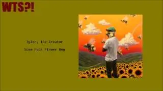 Tyler, The Creator - Scum Fuck Flower Boy ALBUM REVIEW