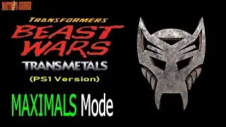 MAXIMALS Campaign || Transformers: Beast Wars Transmetals (PS1 Version)