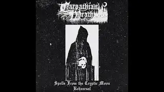 Carpathian Wrath - Spells From the Cryptic Moon (2023) - 𝘙𝘦𝘩𝘦𝘢𝘳𝘴𝘢𝘭