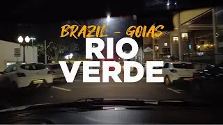 BRAZIL DRIVING 4K - NIGHT TOUR IN RIO VERDE, GOI&Aacute;S (PURE ROUTE)