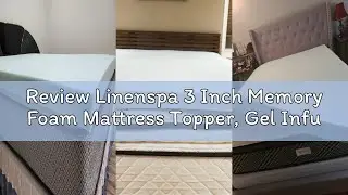 Review Linenspa 3 Inch Memory Foam Mattress Topper, Gel Infused Full Mattress Topper, CertiPUR-US Ce