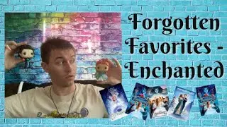 Forgotten Favorites - Enchanted