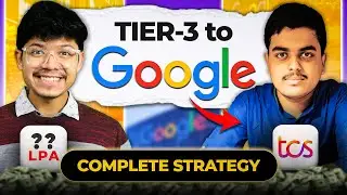 TCS to GOOGLE | How to Grab Opportunities Off Campus | Bishal Interview Experience & Tips