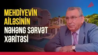 Ramiz Mehdiyevin bu əmlakları əlindən alınır – SİYAHI – APA TV