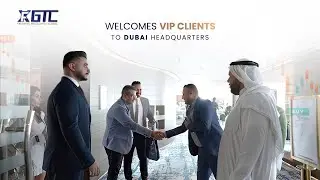 GTCFX Welcomes VIP Clients to Dubai Headquarters | Exclusive VIP Event Day 1 2024
