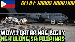 WOW! Qatar nag bigay ng tulong sa PILIPINAS! Maraming salamat po sainyo